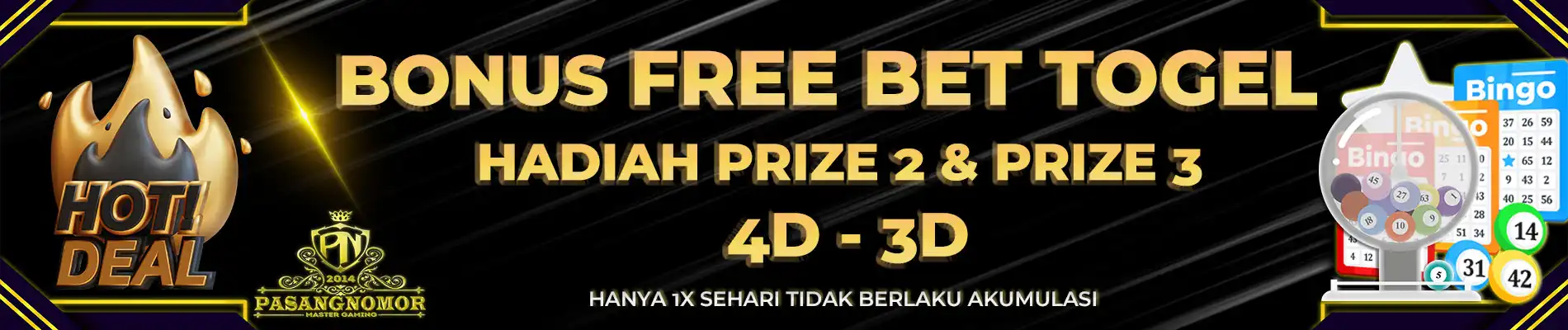 FREEBET-BONUS PRIZE 2 dan PRIZE 3